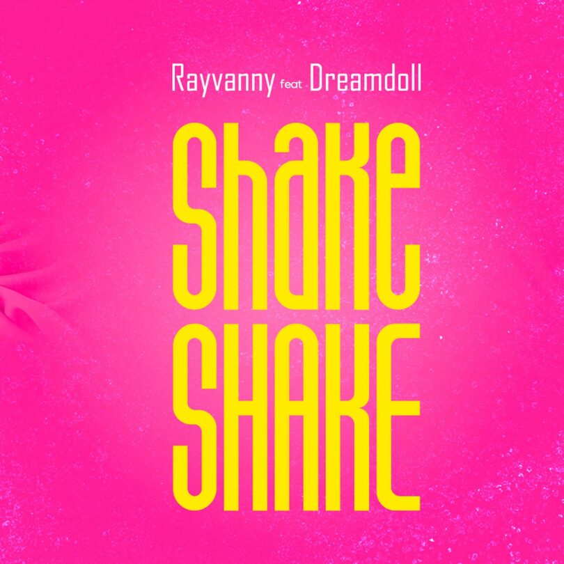 MP3 DOWNLOAD Rayvanny Ft DreamDoll - Shake Shake