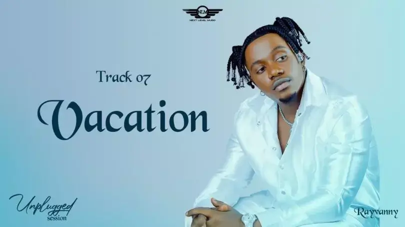 MP3 DOWNLOAD Rayvanny – Vacation