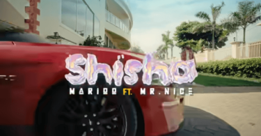 MP4 DOWNLOAD Marioo Ft Mr Nice - Shisha