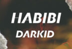 MP3 DOWNLOAD Darkid - Habibi