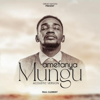 MP3 DOWNLOAD Paul Clement - Amefanya Mungu