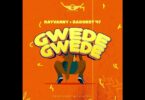 MP3 DOWNLOAD Rayvanny Ft Baddest 47 - Gwede Gwede