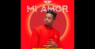 MP3 DOWNLOAD Rayvanny Ft Gerilson Insrael - Mi Amor