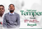 MP3 DOWNLOAD Paul Clement Ft Manolo - Hold your temper