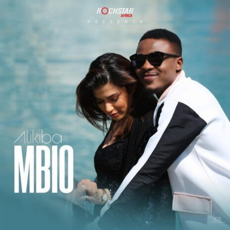 MP3 DOWNLOAD Alikiba – Mbio