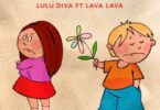 MP3 DOWNLOAD Lulu Diva Ft Lava Lava - Samahani