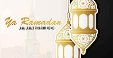 MP3 DOWNLOAD Lava Lava Ft Ricardo Momo - Ya Ramadan