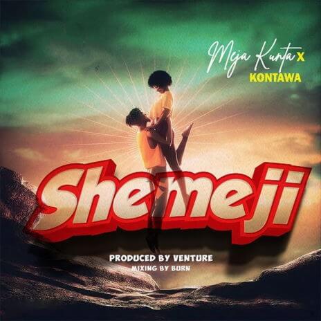 MP3 DOWNLOAD Meja Kunta Ft Kontawa - Shemeji