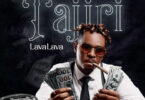 MP3 DOWNLOAD Lava Lava – Tajiri