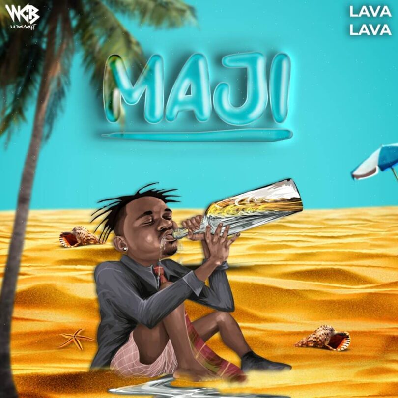 MP3 DOWNLOAD Lava Lava – Maji