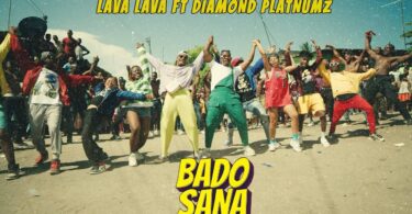 MP4 DOWNLOAD Lava Lava Ft Diamond Platnumz - Bado Sana