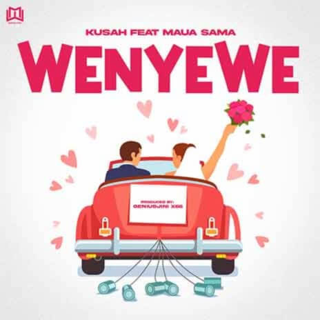 MP3 DOWNLOAD Kusah Ft Maua Sama - Wenyewe