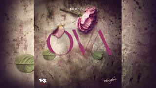 MP3 DOWNLOAD Mbosso - Ova