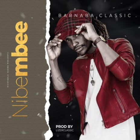 MP3 DOWNLOAD Barnaba Classic – Nibembee