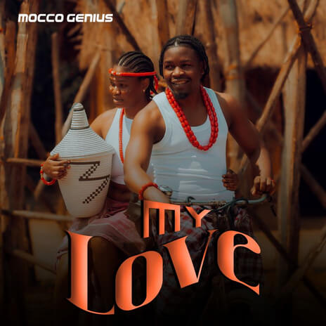 MP3 DOWNLOAD Mocco Genius – My Love