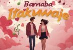 MP3 DOWNLOAD Barnaba Classic - Itakuwaje