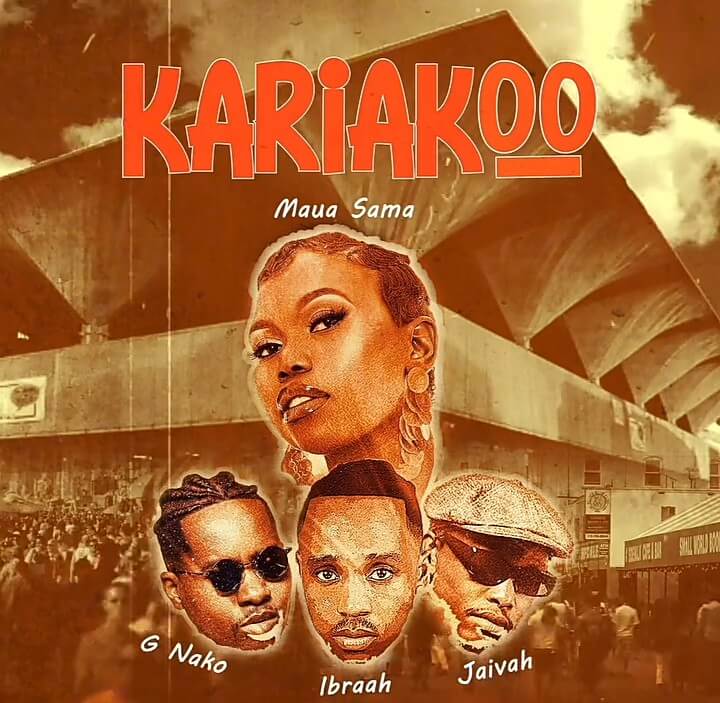 MP3 DOWNLOAD Maua Sama Ft Ibraah & Jaivah X G Nako - Kariakoo